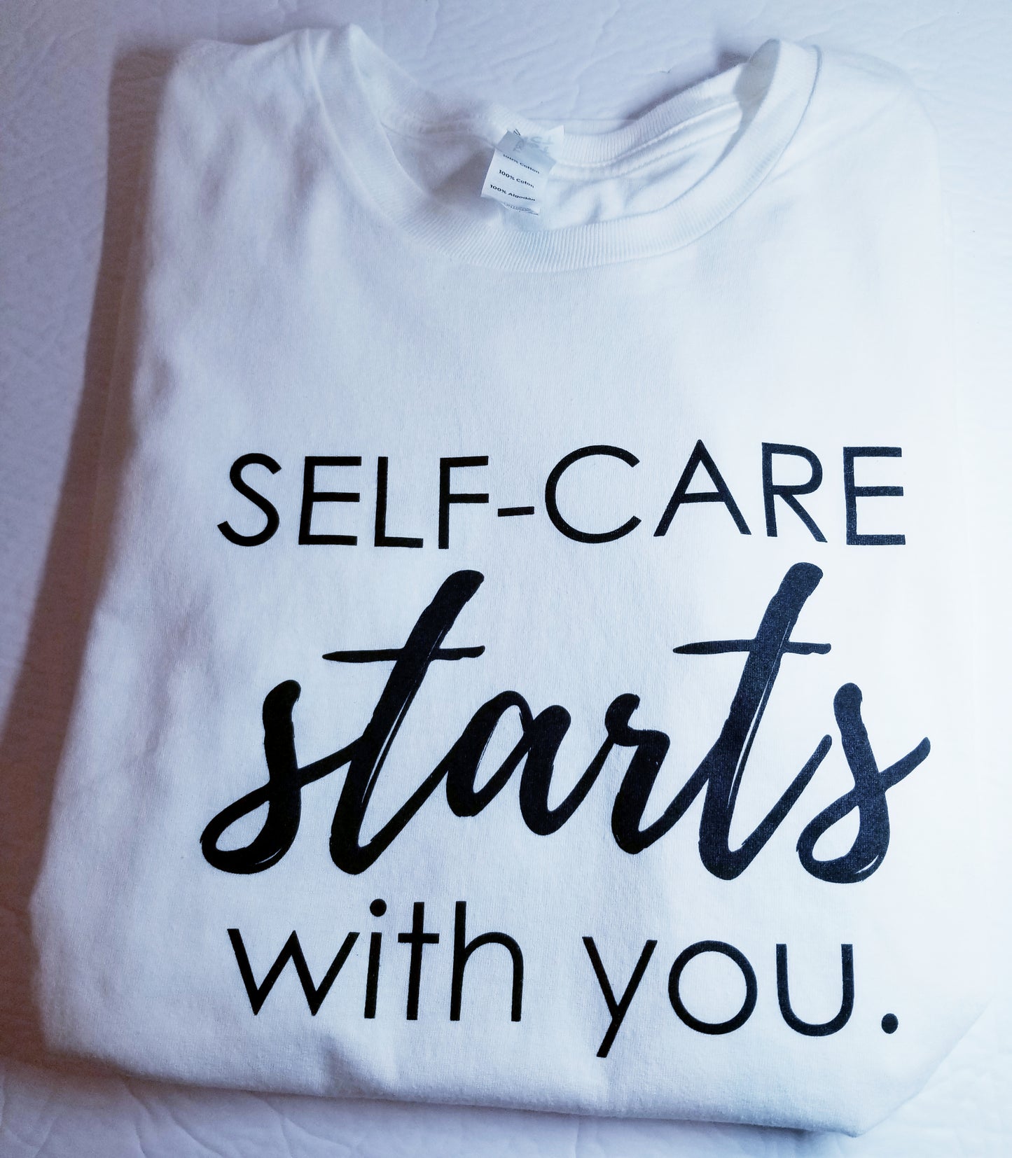 Self-care starts with you T-shirt